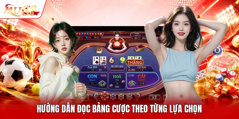 Hướng dẫn đọc bảng cược theo từng lựa chọn